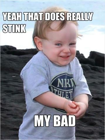 Funny Baby Memes - my bad