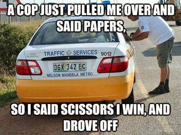 Funniest Memes: a cop just pulled me over