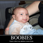Baby Memes - i know where my nutrition