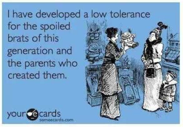Funny Ecards - developed a low tolerance