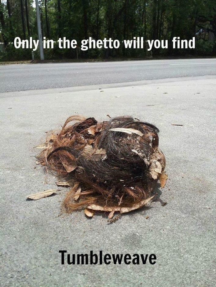 Funny Memes - only in the ghetto