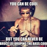 Funny Memes: bruce lee cool