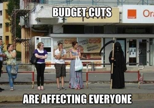 Funny Memes: budget cuts
