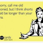 Funny Ecards: call me old fashioned