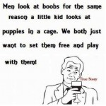 Funny Memes - Ecards - men look at boobs