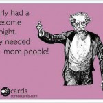 Funny Memes - Ecards - nearly had a threesome