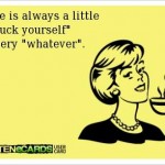 Funny Memes - Ecards - there is a little