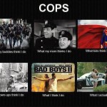 Funny Memes - how we see cops