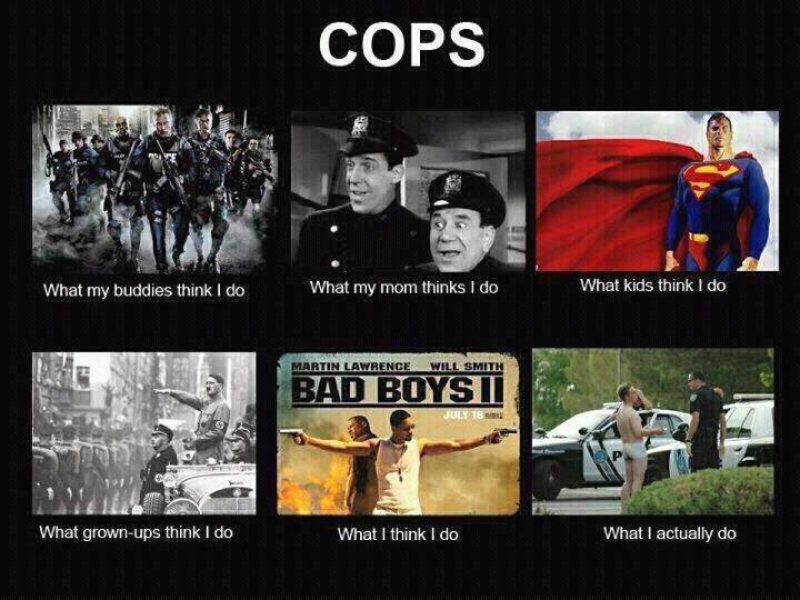 Funny Memes - how we see cops