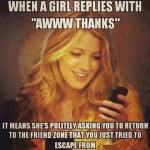 Funny Memes - when a girl