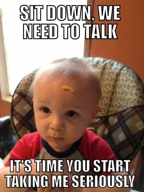 Funny Baby Memes - we need to talk