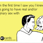 Funny Ecards - from the first time