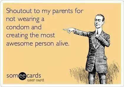 Funny Memes - Ecards - shout out to my parents