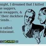 Funny Memes - Ecards - the yolocaust