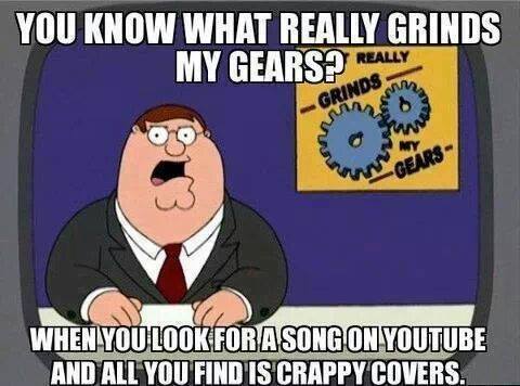 Funny Memes - crappy covers on youtube