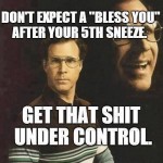 Funny Memes - get it under control