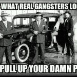 Funny Memes - pull up your pants