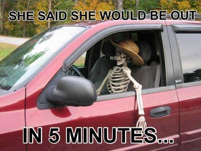 Funny Memes - she said she would be out
