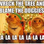 Animal Memes: blame the doggies