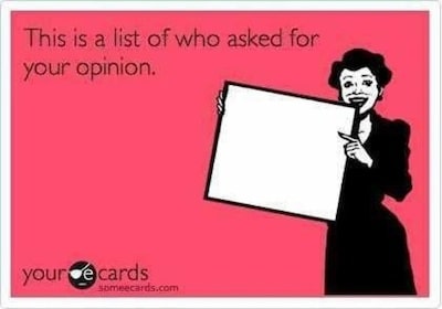 Funny Memes - Ecards - no one asked