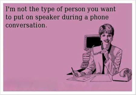 Funny Memes - Ecards - not the type of person