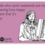 Funny Memes - Ecards - tired of hearing