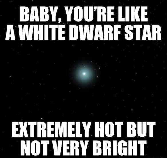 Funny Memes - white dwarf star