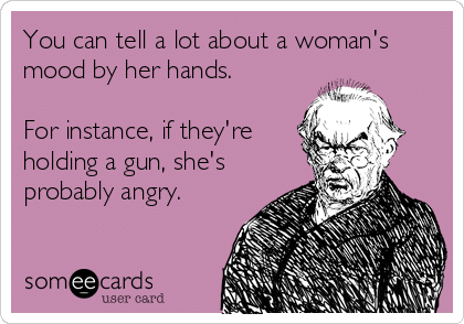 Funny Memes: a womans mood