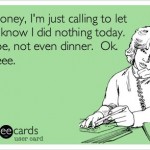Funny Ecards - hi honey