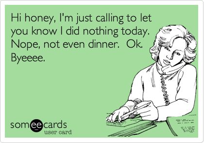 Funny Ecards - hi honey