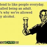 Funny Ecards: being an adult