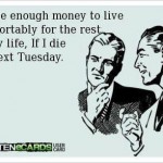 Funny Memes - Ecards - live comfortably