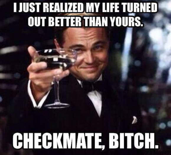 Funny Memes: checkmate bitch