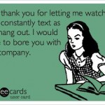 Funny Ecards - hate to bore you