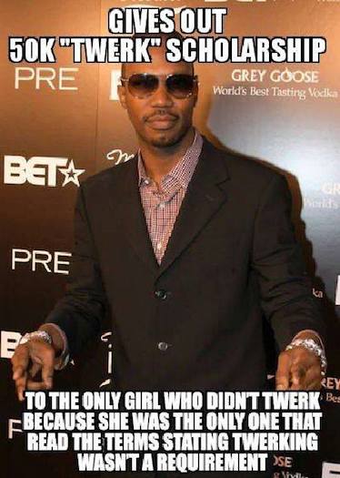 Funny Memes - twerk scholarship