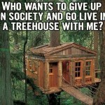 Funny Memes - treehouse