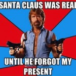 Funny Memes - santa vs chuck