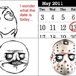 Funny Memes - what day is it